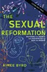 The Sexual Reformation