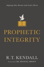 Prophetic Integrity