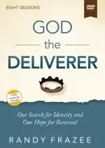 God the Deliverer Video Study