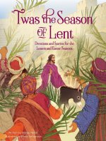 'Twas the Season of Lent