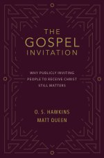 The Gospel Invitation