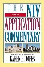 Esther : NIV Application Commentary