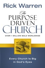 The Purpose Driven Church