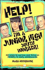 Help! I'm a Junior High Youth Worker!