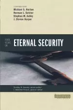 Four Views On Eternal Security