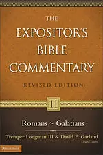 Romans-Galatians: Vol 11 : Expositor's Bible Commentary 