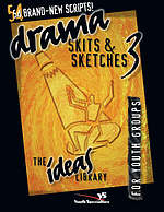 Drama, Skits, & Sketches 3