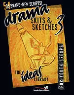 Drama, Skits, & Sketches 3