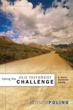 Taking the Old Testament Challenge: A Daily Reading Guide