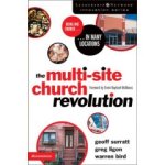 The Multi-Site Church Revolution