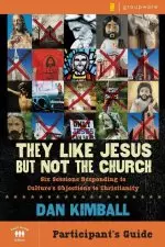 They Like Jesus Participants Guide