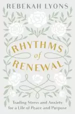 Rhythms of Renewal