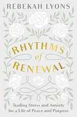 Rhythms of Renewal