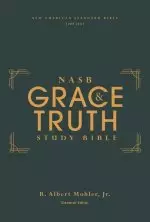 NASB, The Grace and Truth Study Bible (Trustworthy and Practical Insights), Hardcover, Green, Red Letter, 1995 Text, Comfort Print