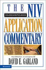 Colossians and Philemon: NIV Application Commentary 