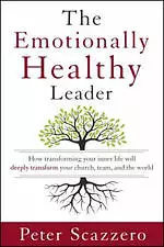 The Emotionally Healthy Leader