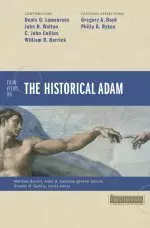 Four Views on the Historical Adam