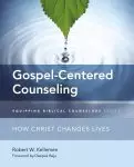 Gospel-Centered Counseling