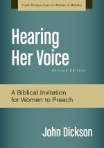 Hearing Her Voice