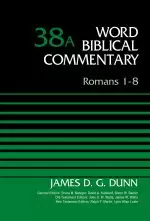 Romans 1-8, Volume 38a