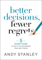 Better Decisions, Fewer Regrets