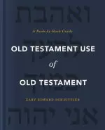 Old Testament Use of Old Testament