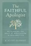 The Faithful Apologist