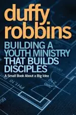 Building a Youth Ministry That Builds Disciples