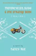 Motorcycles Sushi  One Strange Book