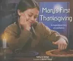 Mary's First Thanksgiving