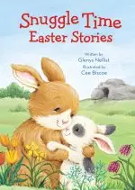 Snuggle Time Easter Stories