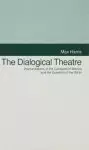 Dialogical Theatre