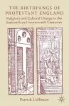 The Birthpangs of Protestant England