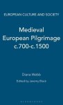 Medieval European Pilgrimage C.700-c.1500