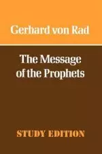 The Message of the Prophets