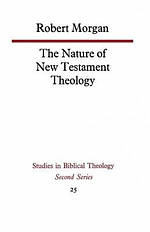 The Nature of New Testament Theology