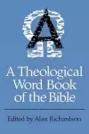 A Theological Word Book of the Bible