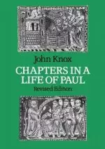 Chapters in a Life of St.Paul