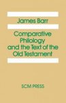 Comparative Philology and the Text of the Old Testament