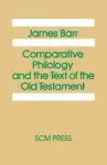 Comparative Philology and the Text of the Old Testament