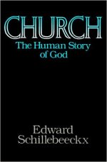 Church: The Human Story of God