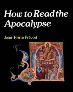 How to Read the Apocalypse