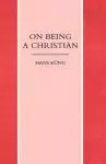 On Being A Christian