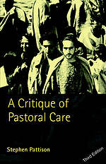 A Critique of Pastoral Care