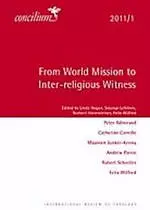 From World Mission to Inter-religious Witness