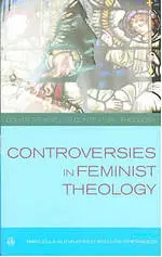 Controversies In Feminist Theology