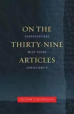 On The Thirty-Nine Articles