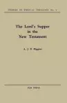 The Lord's Supper in the New Testament