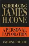 Introducing James H. Cone