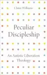 Peculiar Discipleship